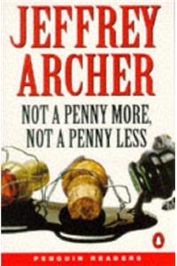 Not a Penny More, Not a Penny Less (Penguin Readers (Graded Readers))