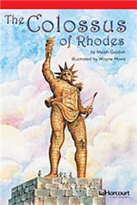 Storytown: Below Level Reader Teacher's Guide Grade 6 the Colossus of Rhodes