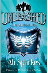 Unleashed 1: A Life & Death Job