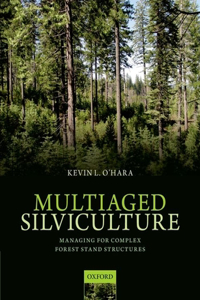 Multiaged Silviculture
