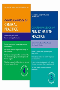 Oxford Handbook of General Practice 4e and Oxford Handbook of Public Health Practice 3e