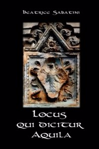Locus qui dicitur Aquila