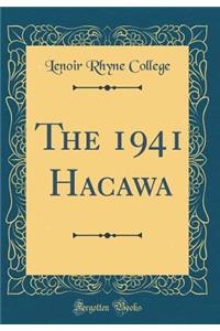 The 1941 Hacawa (Classic Reprint)