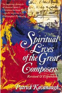 Spiritual Lives of the Great Composers