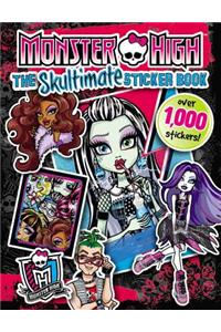 Monster High: The Skultimate Sticker Book