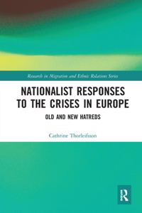 Nationalist Responses to the Crises in Europe