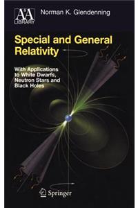 Special and General Relativity