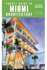 Pocket Guide to Miami Architecture