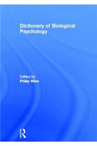 Dictionary of Biological Psychology