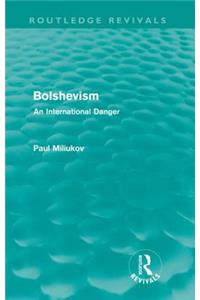 Bolshevism (Routledge Revivals)