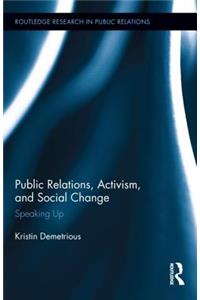 Public Relations, Activism, and Social Change