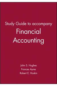 Study Guide to Accompany Financial Accounting