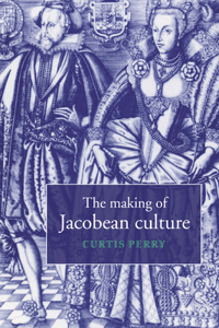 Making of Jacobean Culture