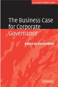 The Business Case for Corporate Governance