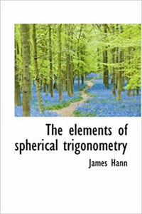 The Elements of Spherical Trigonometry