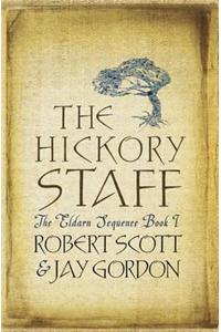 The Hickory Staff