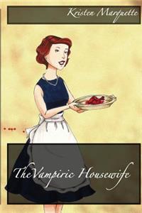 The Vampiric Housewife