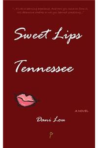 Sweet Lips Tennessee
