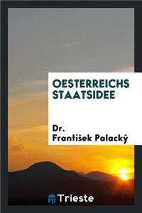Oesterreichs Staatsidee