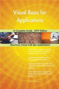 Visual Basic for Applications A Complete Guide - 2019 Edition