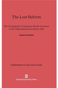 The Lost Reform