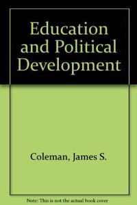 Education and Political Development. (Spd-4), Volume 4