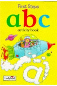First Steps Activity: ABC