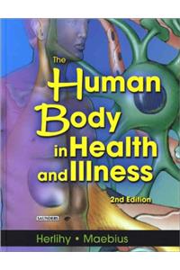 The Human Body in Health and Illness