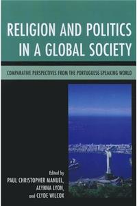 Religion and Politics in a Global Society