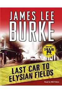 Last Car to Elysian Fields