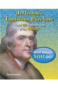 Jefferson's Louisiana Purchase