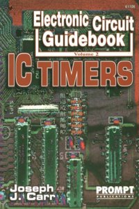 Electronic Circuit Guide Book Ic Timers Vol-2