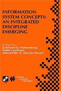 Information System Concepts: An Integrated Discipline Emerging