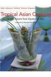 Tropical Asian Cooking
