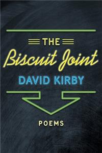 Biscuit Joint: Poems