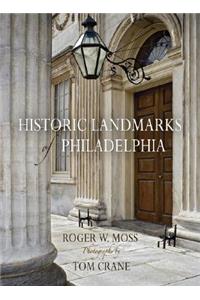 Historic Landmarks of Philadelphia