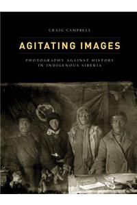 Agitating Images