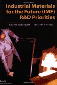 Industrial Materials for the Future (IMF) R&D Priorities