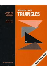 Maneuvers with Triangles
