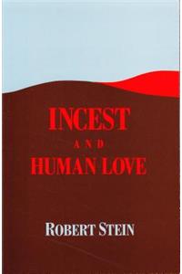 Incest and Human Love