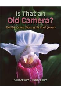 Is That an Old Camera?