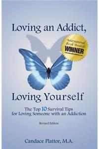 Loving an Addict, Loving Yourself