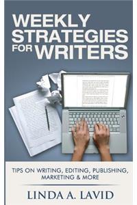 Weekly Strategies for Writers