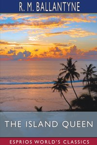 Island Queen (Esprios Classics)