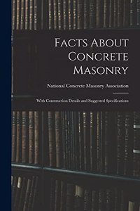 Facts About Concrete Masonry