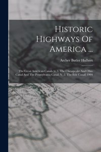 Historic Highways Of America ...