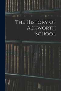 History of Ackworth School