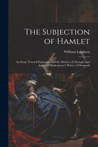 Subjection of Hamlet