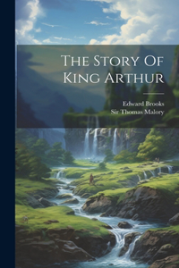 Story Of King Arthur