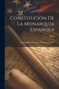 Constitución De La Monarquia Española